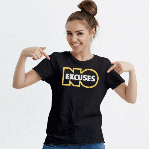 No-Excuses 100% Cotton Round Neck Gym Motivational Women T-Shirt