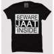 Beware Jaat 100% Cotton Half Sleeve Desi Round Neck T-Shirt
