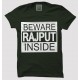 Beware Rajput 100% Cotton Half Sleeve Desi Round Neck T-Shirt