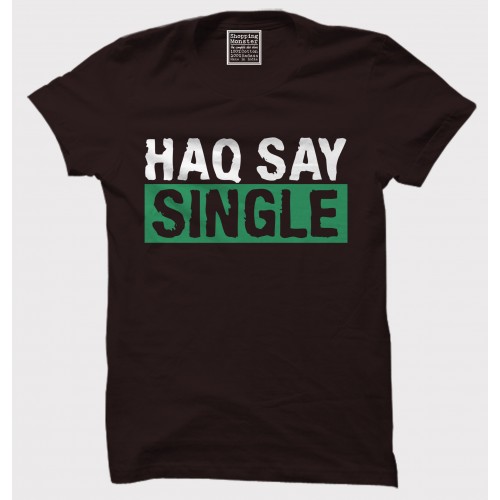 Haq Se Single 100% Cotton Half Sleeve Desi Round Neck T-Shirt