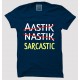 Aahtik Nastik Sarcastic 100% Cotton Half Sleeve Desi Round Neck T-Shirt