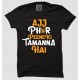 Aaj Phir Peene Ki Tamanna Hai 100% Cotton Half Sleeve Desi Round Neck T-Shirt