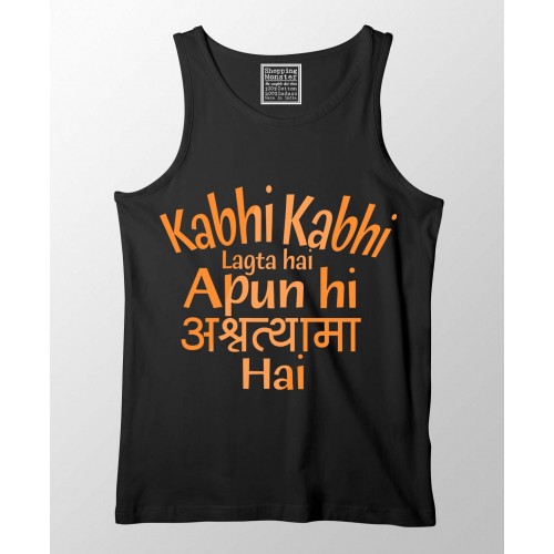Kabhi Kabhi Lagta Hai Apun Hi Awathama Hai 100% Cotton Desi Stretchable Tank Top