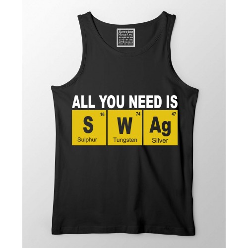 All You Need Is Swag 100% Cotton Desi Stretchable Tank Top
