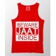 Beware Jaat 100% Cotton Desi Stretchable Tank Top