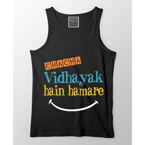Chacha Vidhayak Hain Hamare 100% Cotton Desi Stretchable Tank Top