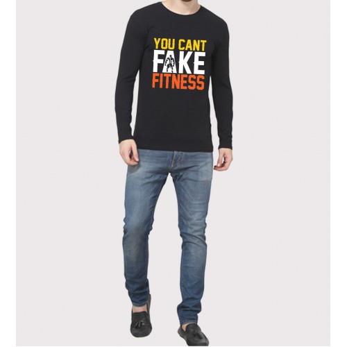 You Can't Fake Fitness 100% Cotton Gym Motivational Full Sleeve Round Neck T-Shirt 