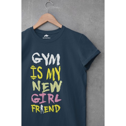 Gym Is My New G.F T Shirt
