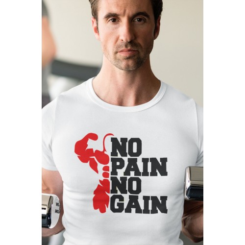 No Pain No Gain T shirt