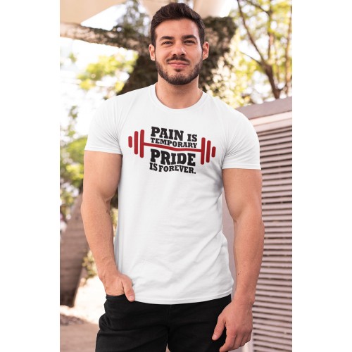 Pain IS Temperory T Shirt