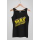There is Only One Way Cotton Tank Top