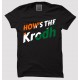 How's The Krodh 100% Cotton Half Sleeve Desi Round Neck T-Shirt