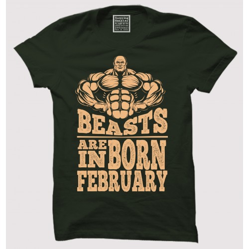 Beast Are Born In February 100% Cotton Round Neck Half Sleeve T shirt