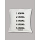 Vodka Vodka Cushion Cover