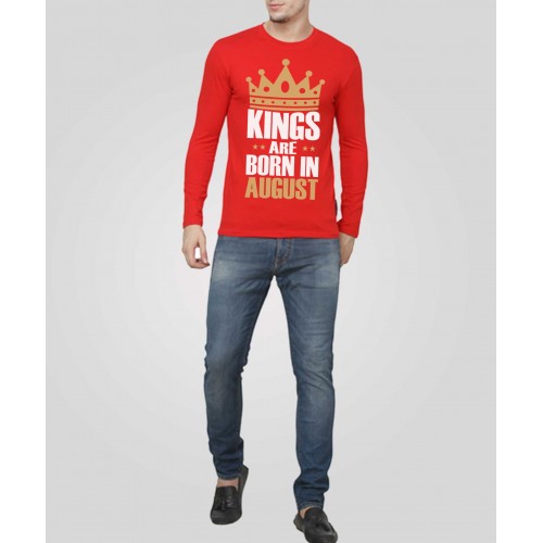 Kings Are Born In August Full Sleeve 100% Cotton Round Neck T-Shirt
