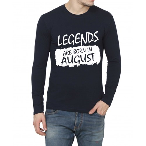 Legends Are Born In August Full Sleeve Round Neck T-Shirt