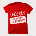 Legends Are Born in T Shirt