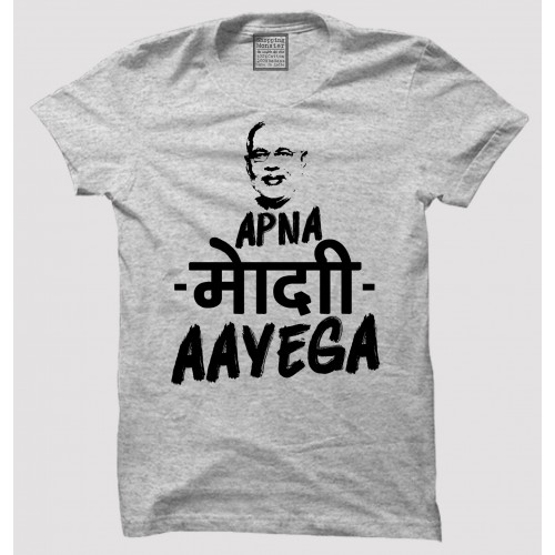 Apana Modi Ayega 100% Cotton Round Neck Trending T shirt