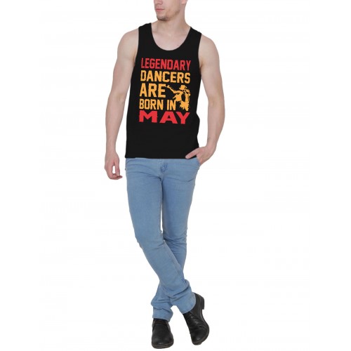 Legendary Dancer Are Born In May Stretchable Tank Top-Vest