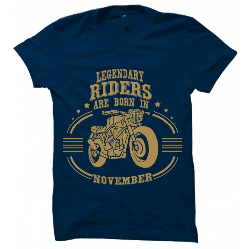 Legendary Riders Are Born In Nov Round Neck T-Shirt