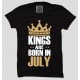 Kings Are Born In July  100% Cotton Half Sleeve Round Neck T-Shirt