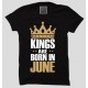 Kings Are Born In June 100% Cotton Half Sleeve Round Neck T-Shirt