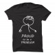 Proud To Be A Problem 100% Cotton Round Neck Half Sleeve T Shirt