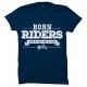 Born Riders Ride To Live 100% Cotton Round Neck Half Sleeve T-Shirt