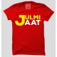 Julmi Jaat  100% Cotton Round Neck T Shirt 