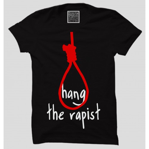 Hang The Rapist Raise Collection 100% Cotton Round Neck Half Sleeve T-Shirt
