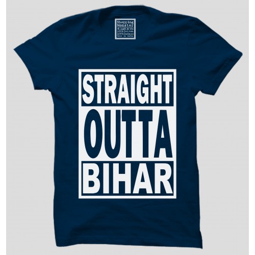 Straight Outta Bihar Half Sleeve 100% Cotton Round Neck T-Shirt