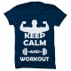 Keep Calm And Work Out 100% Cotton Round Neck Gym Motivational Workout T Shirt