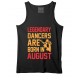 Legendary Dancer Are Born In August Stretchable Tank Top-Vest