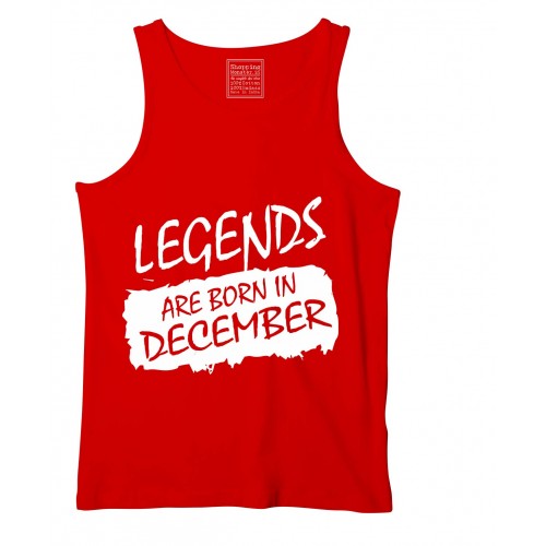 Legends Are Born In December Stretchable Tank Top