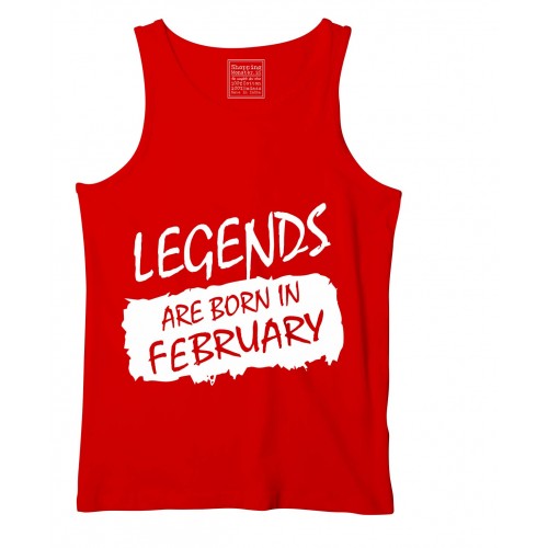Legends Are Born In February Stretchable Tank Top