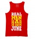 Real Men  Are Born In June Stretchable Tank Top