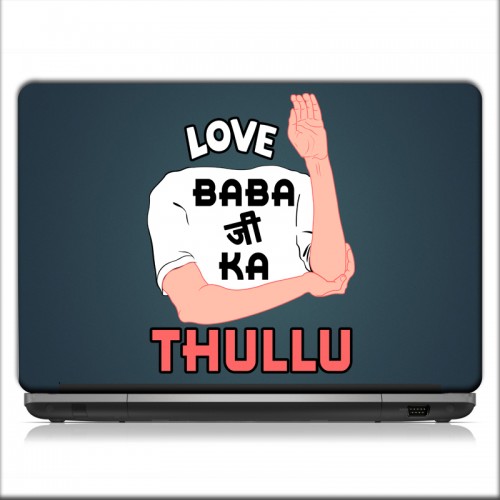 Love Baba Ji Ka Thullu Laptop Skin